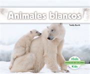 Animales blancos (white animals) cover image