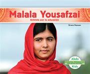 MALALA YOUSAFZAI : activista por la educacion cover image