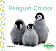 Penguin Chicks cover image