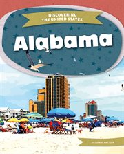 Alabama : Discovering the United States cover image