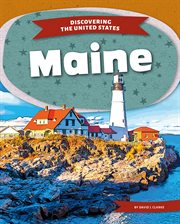 Maine : Discovering the United States cover image