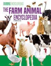 Farm Animal Encyclopedia : Farming Encyclopedias cover image
