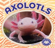 Axolotls cover image