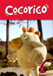 Las Aventuras de Cocorico / the Adventures of Cocorico (Spanish Edition) - Season 1 Las Aventuras de Cocorico / the Adventures of Cocorico (Spanish Edition) - Season 1