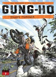 Gung-ho: short circuit. Issue 7 cover image