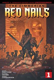 The cimmerian: red nails. Issue 1 cover image