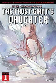 The cimmerian: the frost-giant's daughter. Issue 1 cover image