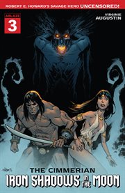 The cimmerian: iron shadows in the moon. Issue 3 cover image