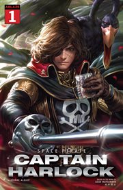 Captain Harlock space pirate : dimensional voyage. Issue 1 cover image