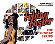 Friday Foster : the Sunday strips cover image