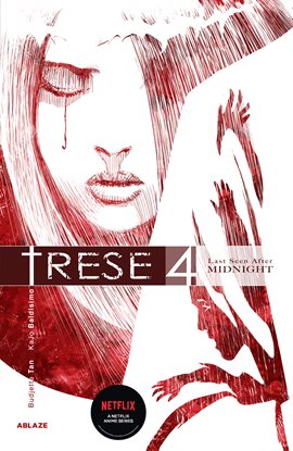 Trese Vol. 4: Last Seen After Midnight