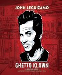Ghetto Klown : a graphic novel cover image