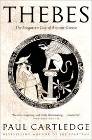Thebes : the forgotten city of ancient Greece cover image
