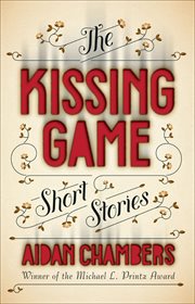The kissing game : short stories cover image