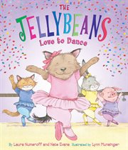 The Jellybeans love to dance cover image