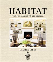 Habitat : the field guide to decorating cover image