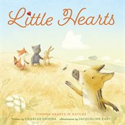 Little Hearts : Finding Hearts in Nature cover image
