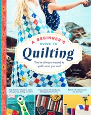 A Beginner's Guide to Quilting cover image