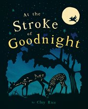 At the Stroke of Goodnight cover image