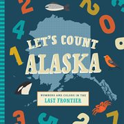 Let's Count Alaska cover image