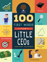 100 First Words for Little CEOs : 100 First Words cover image