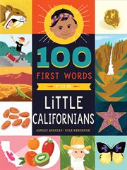 100 First Words for Little Californians : 100 First Words cover image