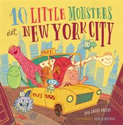 Visit New York City : 10 Little Monsters cover image