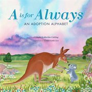 A Is for Always : An Adoption Alphabet cover image