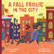 Fall Frolic in the City : In the City cover image