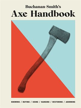 Cover image for Buchanan-Smith's Axe Handbook