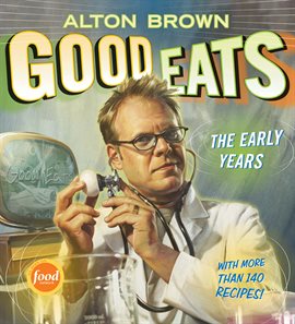Cover image for Good Eats, Volume 1