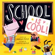 School is cool! cover image