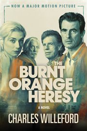 The burnt orange heresy. A Novel cover image