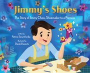 Jimmy's Shoes : The Story of Jimmy Choo, Shoemaker to a Princess cover image