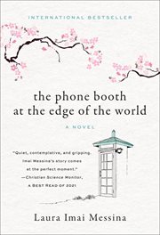 The PHONE BOOTH AT THE EDGE OF THE WORLD cover image