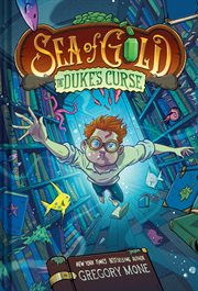 The Duke's Curse : A Middle Grade Adventure. Sea of Gold cover image