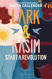 Lark & Kasim start a revolution cover image