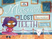 The museum of lost teeth cover image