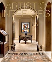 Artistic interiors : designing with fine art collections cover image