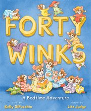 Forty Winks : a bedtime adventure cover image