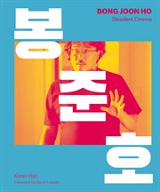 Bong Joon ho : dissident cinema cover image