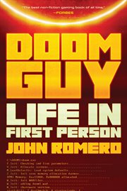 Doom Guy : Life in First Person cover image