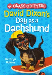 David Dixon's day as a dachshund cover image