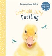 Goodnight, Little Duckling cover image