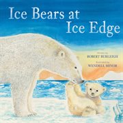 Ice Bears at Ice Edge cover image