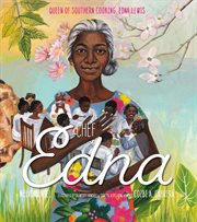 Chef Edna : Queen of southern cooking, Edna Lewis cover image