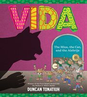 Vida : The Mice, The Cat, And The Alebrije cover image