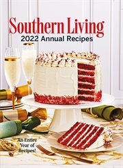 Southern Living 2022 annual recipes cover image