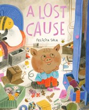 A Lost Cause : A Picture Book cover image