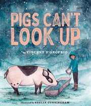 Pigs Can't Look Up cover image